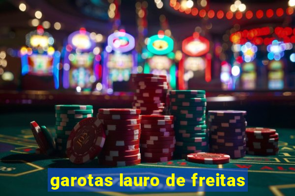 garotas lauro de freitas